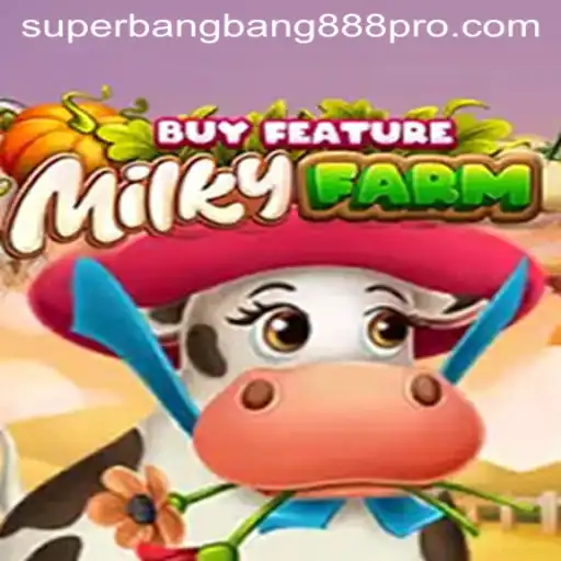 MilkyFarmBuyFeature: A Deep Dive into the Alluring World of Farm Adventures