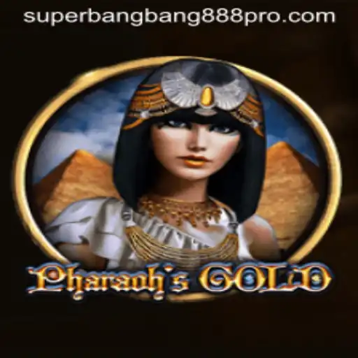 Exploring the Mysteries of PharaohsGold: Unveiling the World of SUPERBANGBANG888