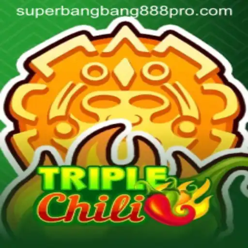Exploring the Excitement of TripleChili: A Journey Into SUPERBANGBANG888